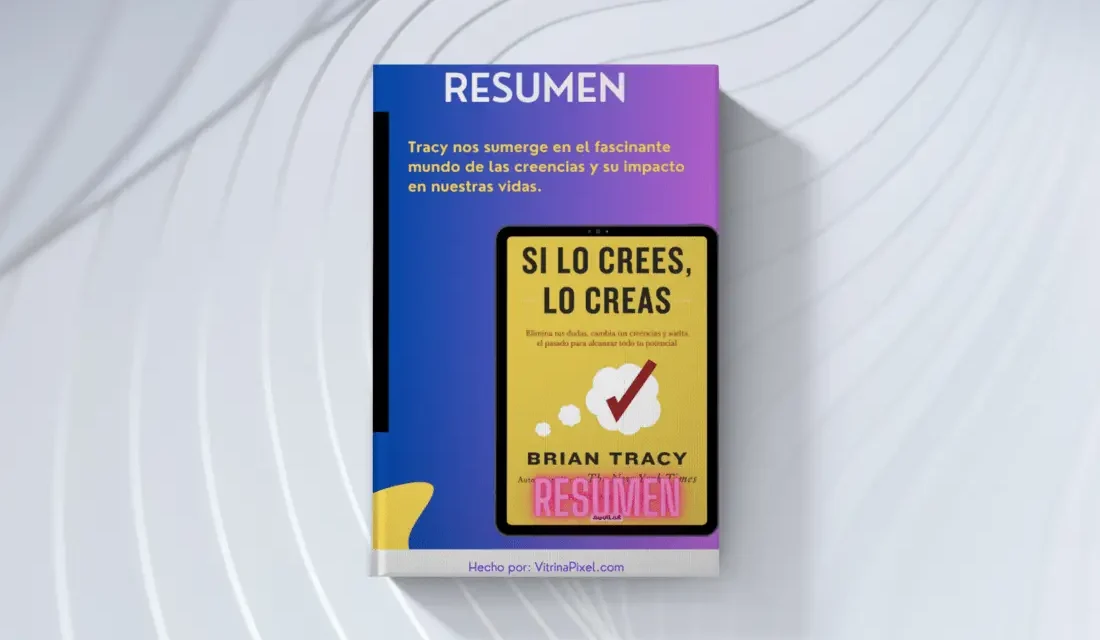 Si Lo Crees Lo Creas Resumen