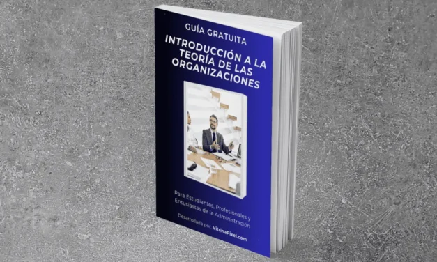 Introducción a las Teorías de la Organización: Guía de Estudio